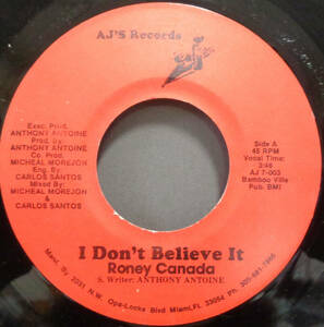 【SOUL 45】RONEY CANADA - I DON'T BELIEVE IT / (DUB VER.) (s231103025)