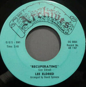 【SOUL 45】LEE ELDRED - LEAVE ME YOUR LOVE / RECUPERATING (s231125042) 