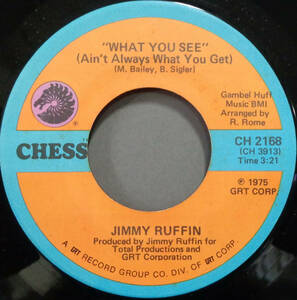 【SOUL 45】JIMMY RUFFIN - WHAT YOU SEE / BOY FROM MISSISSIPPI (s231124011)