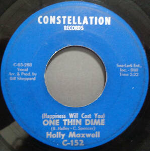 【SOUL 45】HOLLY MAXWELL - ONE THIN DIME / IT'S IMPOSSIBLE (s231110039) 