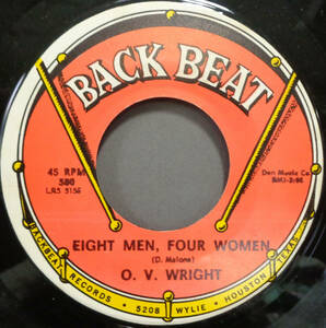 【SOUL 45】O.V. WRIGHT - EIGHT MEN,FOUR WOMEN / FED UP WITH THE BLUES (s231114002) 