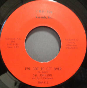 【SOUL 45】SYL JOHNSON - I'VE GOT TO GET OVER / FALLING IN LOVE AGAIN (s231117016) 