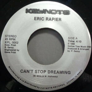 【SOUL 45】ERIC RAPIER - CAN'T STOP DREAMING / (INSTR.) (s231120009) 