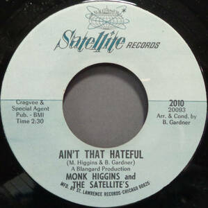 【SOUL 45】MONK HIGGINS - AIN'T THAT HATEFUL / MISTER LUCKEE (s231111023) 