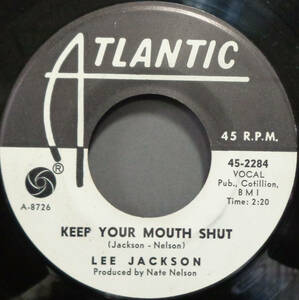 【SOUL 45】LEE JACKSON - AD FOR LOVE / KEEP YOUR MOUTH SHUT (s231118026) 