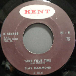 【SOUL 45】CLAY HAMMOND - TAKE YOUR TIME / MY JEALOUS GIRL (s231110022)