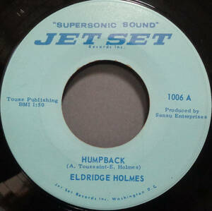 【SOUL 45】ELDRIDGE HOLMES - HUMPBACK / I LIKE WHAT YOU DO (s231127032) 