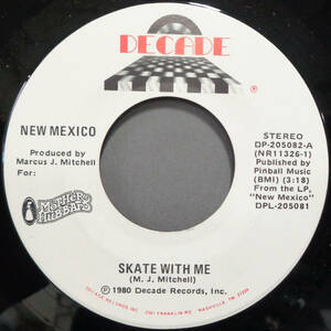 【SOUL 45】NEW MEXICO - SKATE WITH ME / THIS LOVE IS REAL (s231109013)