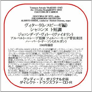 ヴィターリ(レスピーギ編):シャコンヌ/ジョコンダ・デ・ヴィトー/送料無料/ダイレクト・トランスファー CD-R