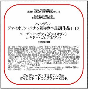 ヘンデル：ヴァイオリン・ソナタ第4番/ヨーゼフ・シゲティ/ダイレクト・トランスファー CD-R