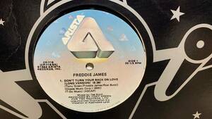 12　FREDDIE JAMES　★ 　 DON'T TURN YOUR BACK ON LOVE mixed by Tee Scott