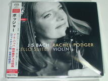 SACDハイブリッド盤（2枚組） バッハ：無伴奏チェロ組曲（ヴァイオリン版）／レイチェル・ポッジャー_画像1