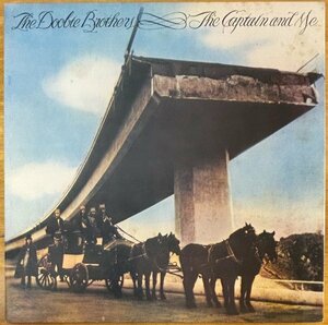 ●THE DOOBIE BROTHERS / Captain And Me ※ 国内盤 LP/ 初版/ Wジャケ【 WP P-8325W 】1973/05発売「China Grove」「Long Train Runnin'」