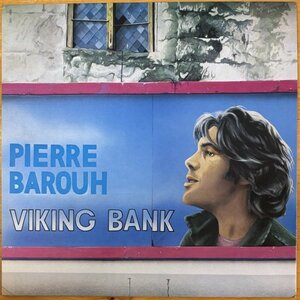 ●PIERRE BAROUH/ Viking Bank (Brazilian meets French/Francis Lai/French Pops) ※仏盤LP/Gatefold/美品【 SARAVAH SHL 1068 】77年発売