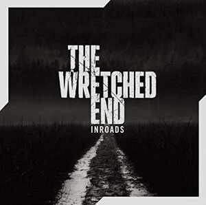 ＊中古CD THE WRETCHED END/ノルウェーの闇 2016年3rd 国内盤 ノルウェー・ブラックメタル EMPERORエンペラー ZYKLON IN FLAMES DISMEMBER