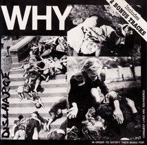 ＊中古CD Dischargeディスチャージ/WHY+2 1981年作品1st+ボーナストラック2曲収録 英国D-BEAT RAW PUNK ENGLISH DOGS AMEBIX DOOM G.B.H_画像1