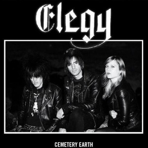 ＊新品EP ELEGY/CEMETERY EARTH 2012年作品1st U.S/サンフランシスコ・メタルパンク THE OATH LUCIFER DEATH PENALTY PLASMATICS DIRT