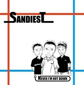 ＊中古CD SANDIESTサンディエスト/NEVER I'M NOT DOWN 2000年作品1stアルバム 滋賀モッド/パンクロック LRF THE GRIFFIN CLAMPDOWN