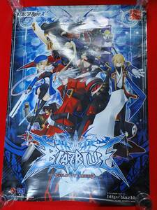 BLAZBLUE CALAMITY TRIGGER AC　 B1サイズポスター　アーケード2D格闘ゲーム　TypeX2　★送料無料★ 難あり