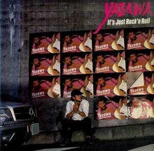 A00563671/LP/矢沢永吉(キャロル)「Yazawa It s Just Rock n Roll (1982年・60199-1・ロックンロール)」