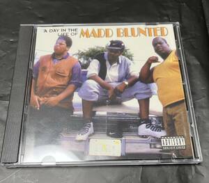 《激レアHIP-HOP CD》A DAY IN THE LIFE / MADD BLUNTED オールド・ミドルスクール