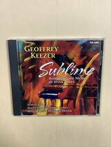 送料無料 GEOFFREY KEEZER「SUBLIME 〜HONORING THE MUSIC OF HANK JONES」輸入盤_画像1
