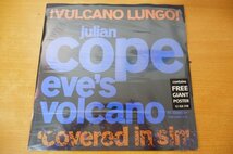 G2-321＜12inch/UK盤＞Julian Cope / Eve's Volcano - !Vulcano Lungo! (Covered In Sin)_画像1