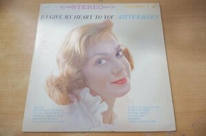 K2-203＜LP/US盤＞Kitty Kallen / If I Give My Heart To You