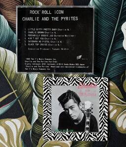 Charlie and The Pyrites CD Rock’ Roll Icon .. ロカビリー