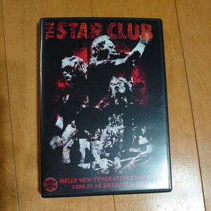 THE STAR CLUB DVD 「HELLO NEW GENERATION TOUR FINAL 2009.07.04 SHIBUYA O-WEST」スタークラブ　HIKAGE COBRA SA