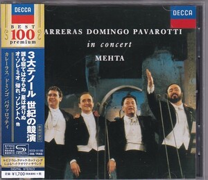 ★CD DECCA 3大テノール 世紀の競演 *パヴァロッティ(Pavarotti).ドミンゴ(Domingo).カレーラス(carreras)高音質SHM-CD仕様