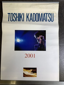 [ Kadomatsu Toshiki calendar 2001 singer ]