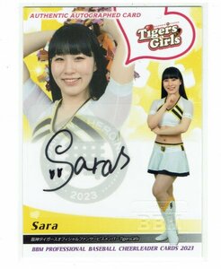 【Sara】2023 BBM チアリーダー DANCING HEROINE 90枚限定 直筆サインカード #68/90 Tigers Girls