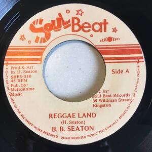 B.B. Seaton / Reggae Land　[Soul Beat - SBF5-010]