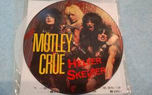【ピクチャー仕様12インチレコード】MOTLEY CRUEのHelter Skelter。