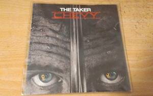 【7インチレコード】NWOBHM！CHEVYの81年The Taker。
