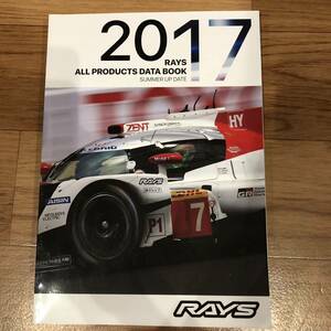 2017 RAYS ALL PRODUCTS DATE BOOK RAYS ホイール カタログ CE28 G25 TE37 他