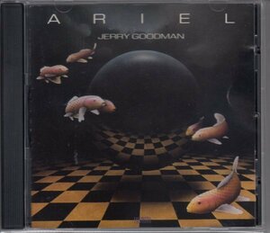 JERRY GOODMAN / ARIEL（輸入盤CD）