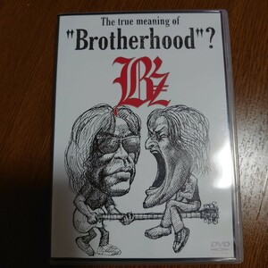 送料込み【DVD】B'z / The true meaning of Brotherhood?