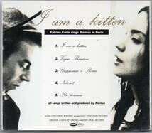 カヒミカリィ／I am a kitten、CD（KYTHMAK015D）、スリムケース、ペーパースリーブあり、全5曲、歌詞カード、対訳あり_画像2