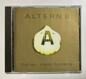 輸入盤CD　ALTERN8 full on mask hysteria オルタネイト 洋楽　廃盤