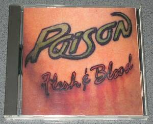 ■輸入盤中古ＣＤ■ポイズン／POISON『FLESH & BLOOD』