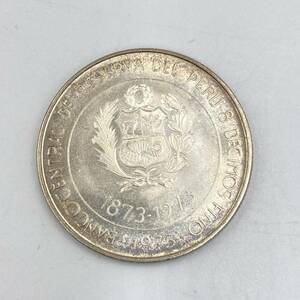 11.30TS-A847★ペルー100年記念 100ソル銀貨 1973年★硬貨/貨幣セット/記念コイン/古銭/アンティーク/コレクション/CG0 DA5