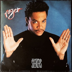 【Disco & Soul 7inch】Roger / Thrill Seekers 