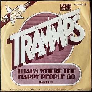 【Disco & Soul 7inch】Trammps / That's Where The Happy People Go