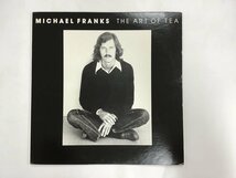 LP / MICHAEL FRANKS / THE ART OF TEA [7311RQ]_画像1