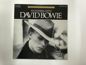 LP / DAVID BOWIE / AN EVENING WITH DAVID BOWIE / US盤/プロモ [6610RQ]