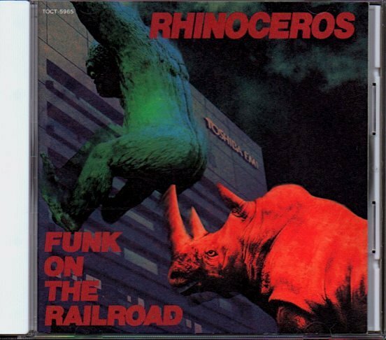 RHINOCEROS「FUNK ON THE RAILROAD」江川ほーじん