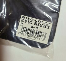 B'z LIVE-GYM 2015 EPIC NIGHT TOUR ポーチ 新品未開封 稲葉浩志 松本孝弘 エピック ナイト_画像3