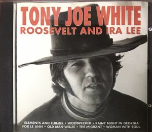 Tony Joe White[Roosevelt & Ira Lee]コンピ大名盤！スワンプ:サザンロック/ブルースロック/ブルーアイドソウル/シンガーソングライター